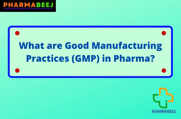 gmp-in-pharma