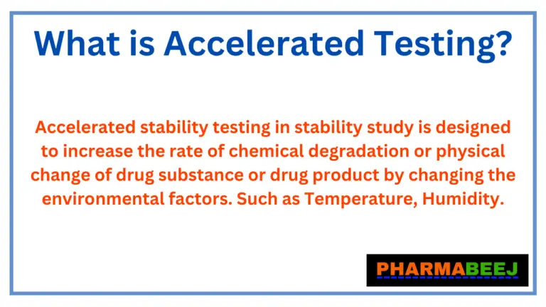what-is-accelerated-testing-in-pharma-pharmabeej