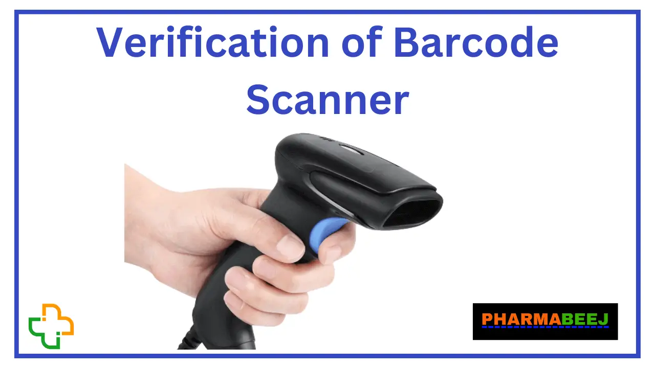 Verification of barcode scanner